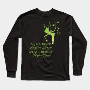 Fairy Quote Long Sleeve T-Shirt